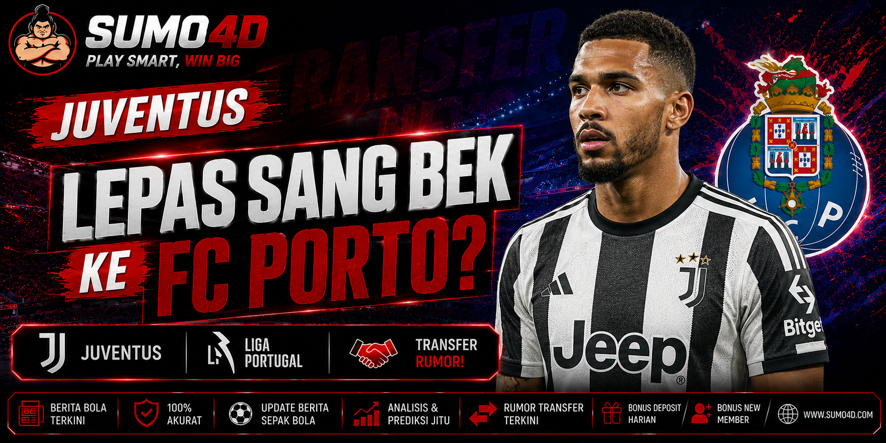 Juventus Lepas Sang Bek ke FC Porto?